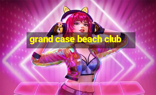 grand case beach club