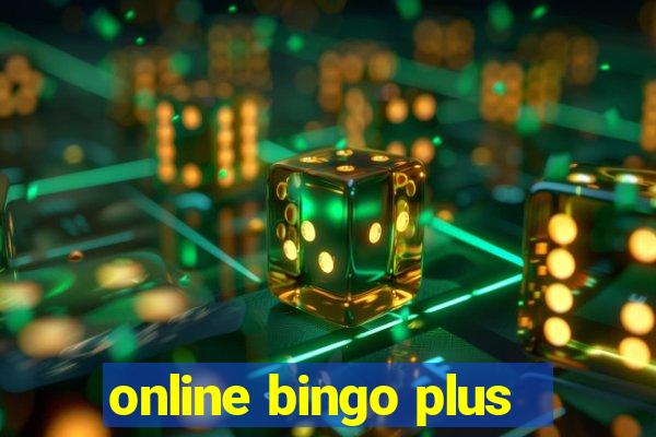 online bingo plus