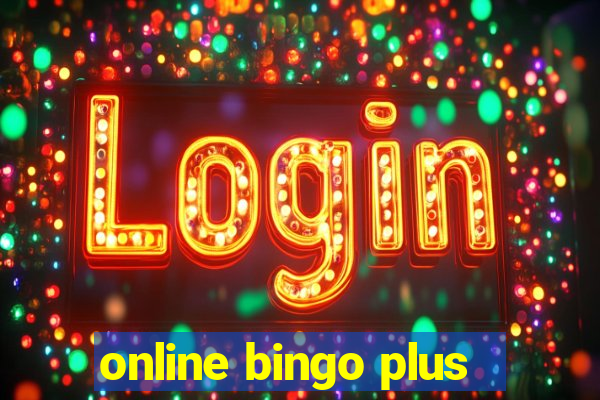 online bingo plus