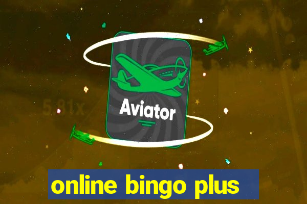 online bingo plus