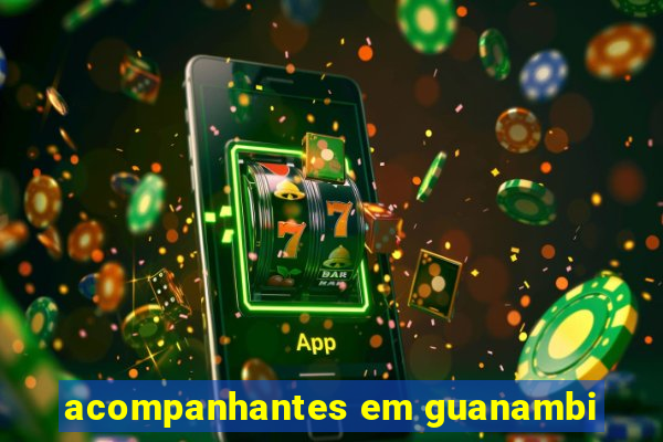 acompanhantes em guanambi