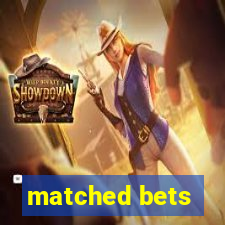 matched bets