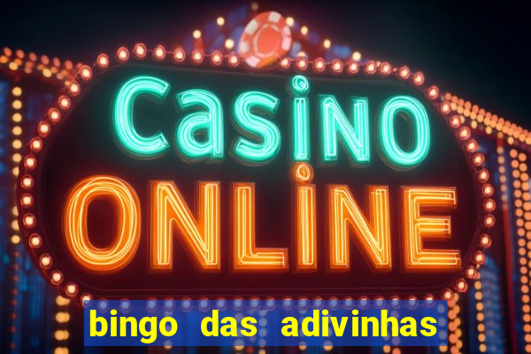 bingo das adivinhas para imprimir