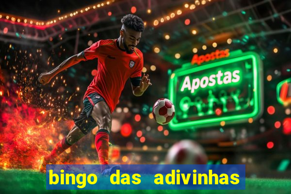 bingo das adivinhas para imprimir