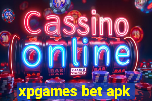 xpgames bet apk