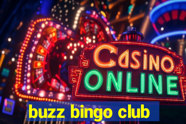 buzz bingo club