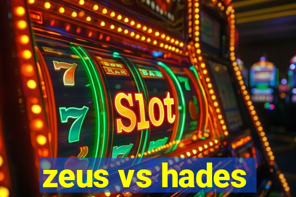 zeus vs hades