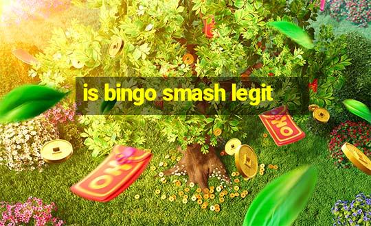 is bingo smash legit