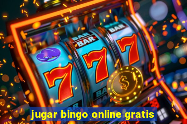 jugar bingo online gratis