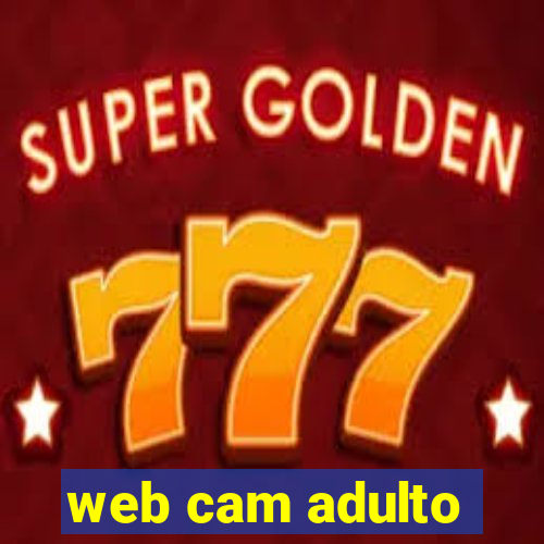 web cam adulto