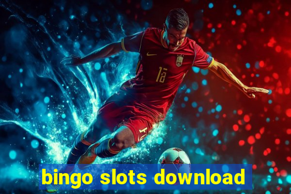 bingo slots download