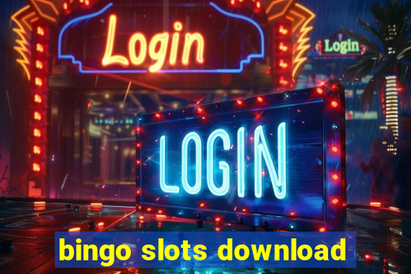 bingo slots download