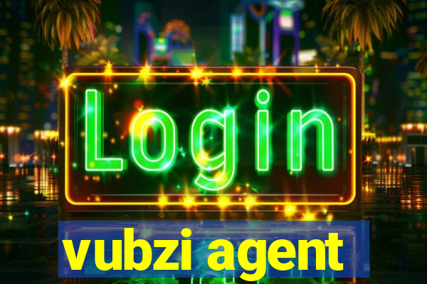 vubzi agent