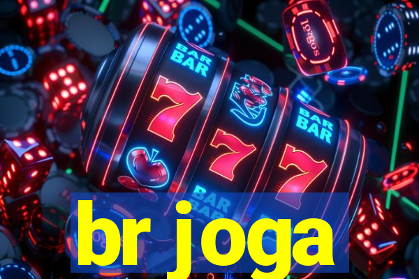 br joga