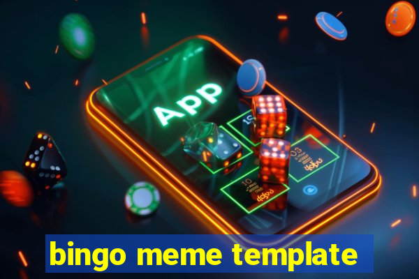 bingo meme template