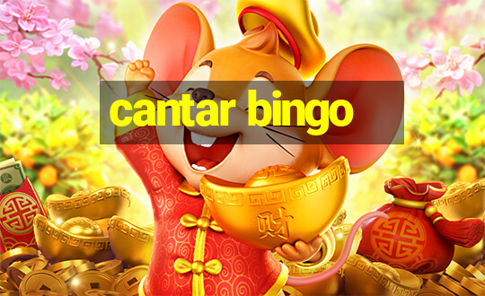 cantar bingo