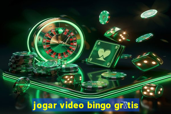 jogar video bingo gr谩tis