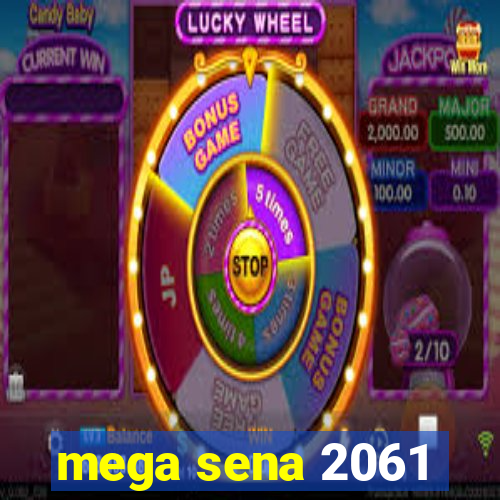 mega sena 2061