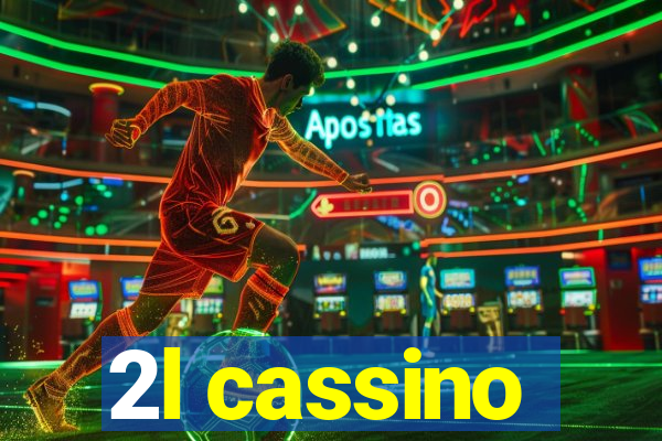 2l cassino