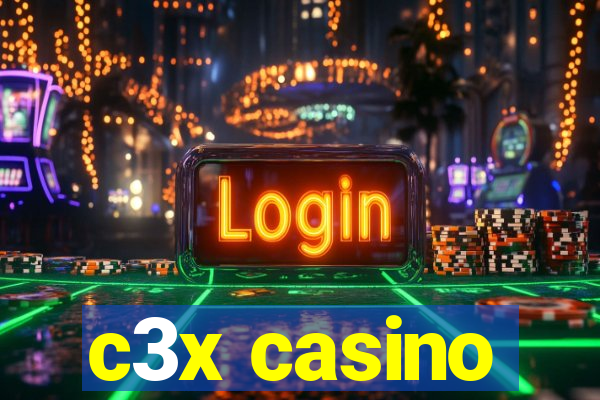 c3x casino