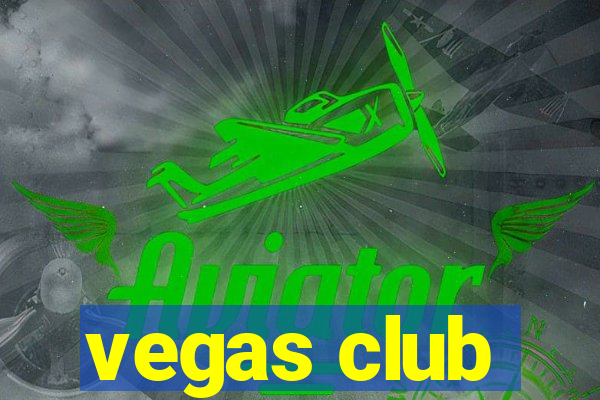 vegas club