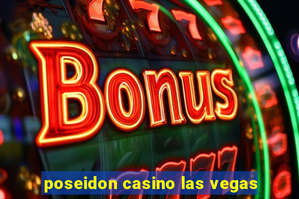 poseidon casino las vegas