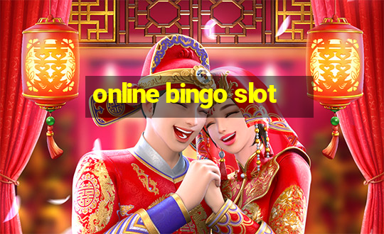 online bingo slot