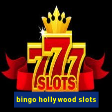 bingo hollywood slots