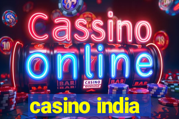 casino india