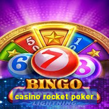 casino rocket poker