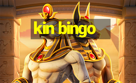 kin bingo