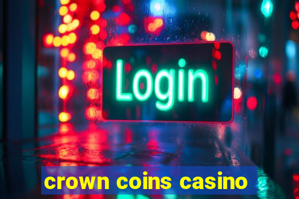 crown coins casino