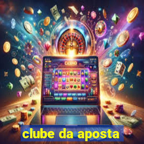 clube da aposta