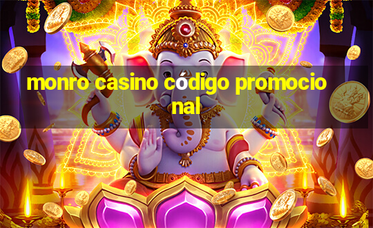 monro casino código promocional