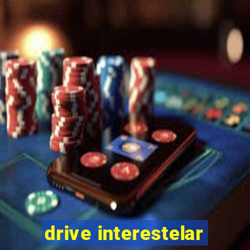 drive interestelar