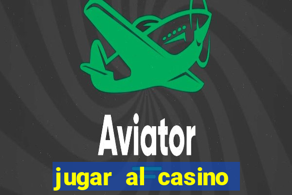 jugar al casino gratis ruleta