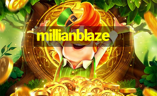 millianblaze