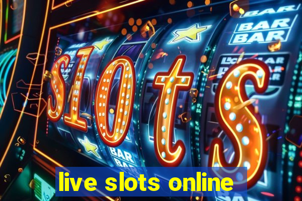 live slots online