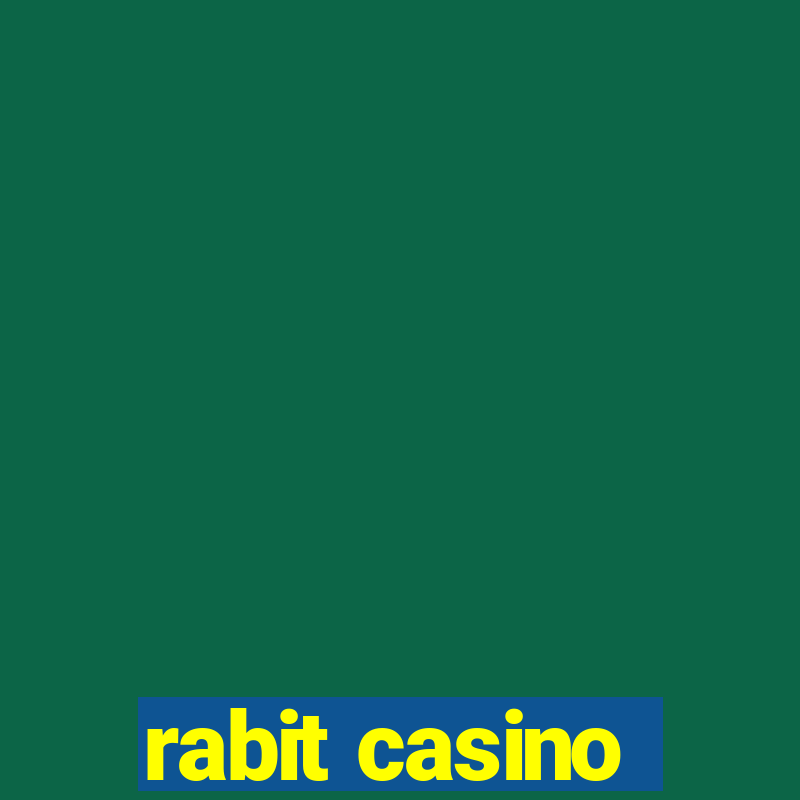 rabit casino