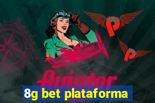 8g bet plataforma