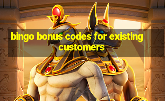 bingo bonus codes for existing customers