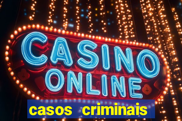 casos criminais para resolver jogo pdf