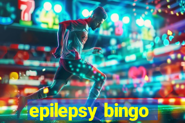 epilepsy bingo