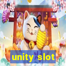 unity slot