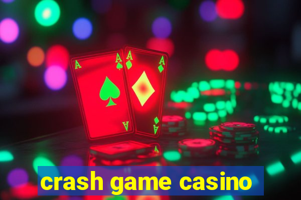 crash game casino