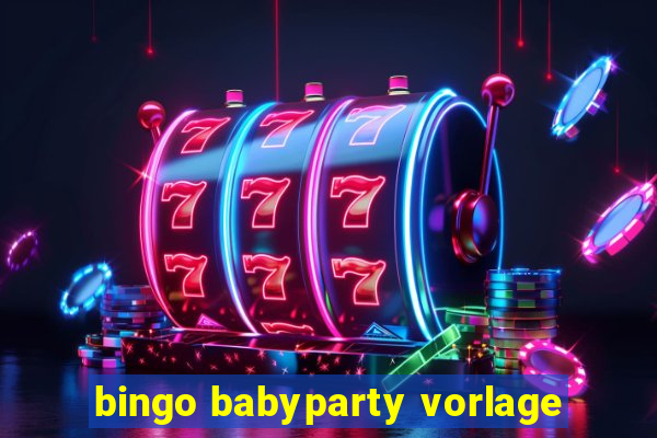 bingo babyparty vorlage