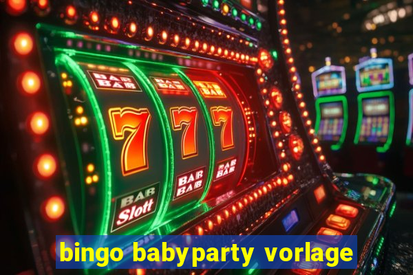 bingo babyparty vorlage