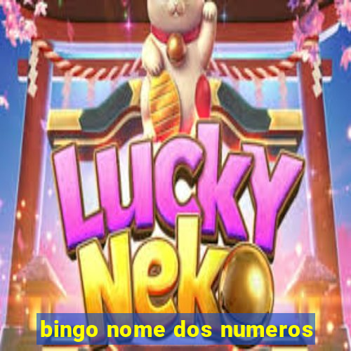 bingo nome dos numeros