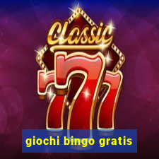 giochi bingo gratis