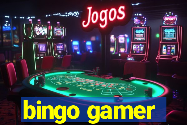 bingo gamer